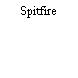 Spitfire