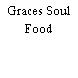 Graces Soul Food