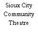 Sioux City Community Theatre