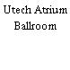 Utech Atrium Ballroom