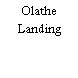 Olathe Landing