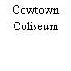 Cowtown Coliseum