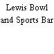 Lewis Bowl and Sports Bar