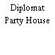 Diplomat Party House