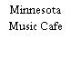 Minnesota Music Cafe
