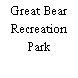 Great Bear Recreation Park