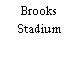 Brooks Stadium