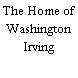 The Home of Washington Irving