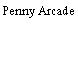 Penny Arcade