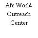 Afc World Outreach Center