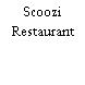 Scoozi Restaurant