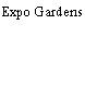 Expo Gardens