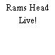 Rams Head Live!