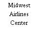 Midwest Airlines Center