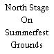 North Stage On Summerfest Grounds