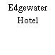 Edgewater Hotel