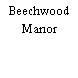 Beechwood Manor