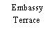 Embassy Terrace
