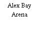 Alex Bay Arena