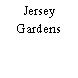 Jersey Gardens