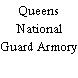Queens National Guard Armory