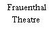 Frauenthal Theatre