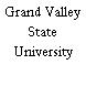 Grand Valley State University