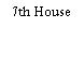 7th House