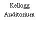 Kellogg Auditorium