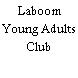 Laboom Young Adults Club