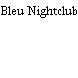 Bleu Nightclub