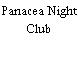 Panacea Night Club