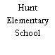 Hunt Elementary School