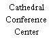 Cathedral Conference Center