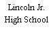 Lincoln Jr. High School