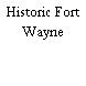 Historic Fort Wayne