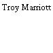 Troy Marriott