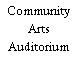 Community Arts Auditorium