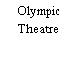 Olympic Theatre