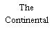 The Continental