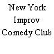 New York Improv Comedy Club