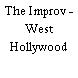 The Improv - West Hollywood