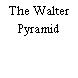 The Walter Pyramid