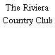 The Riviera Country Club