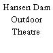 Hansen Dam Outdoor Theatre