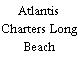 Atlantis Charters Long Beach