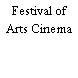 Festival of Arts Cinema