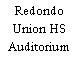 Redondo Union HS Auditorium