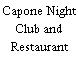 Capone Night Club and Restaurant