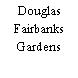 Douglas Fairbanks Gardens